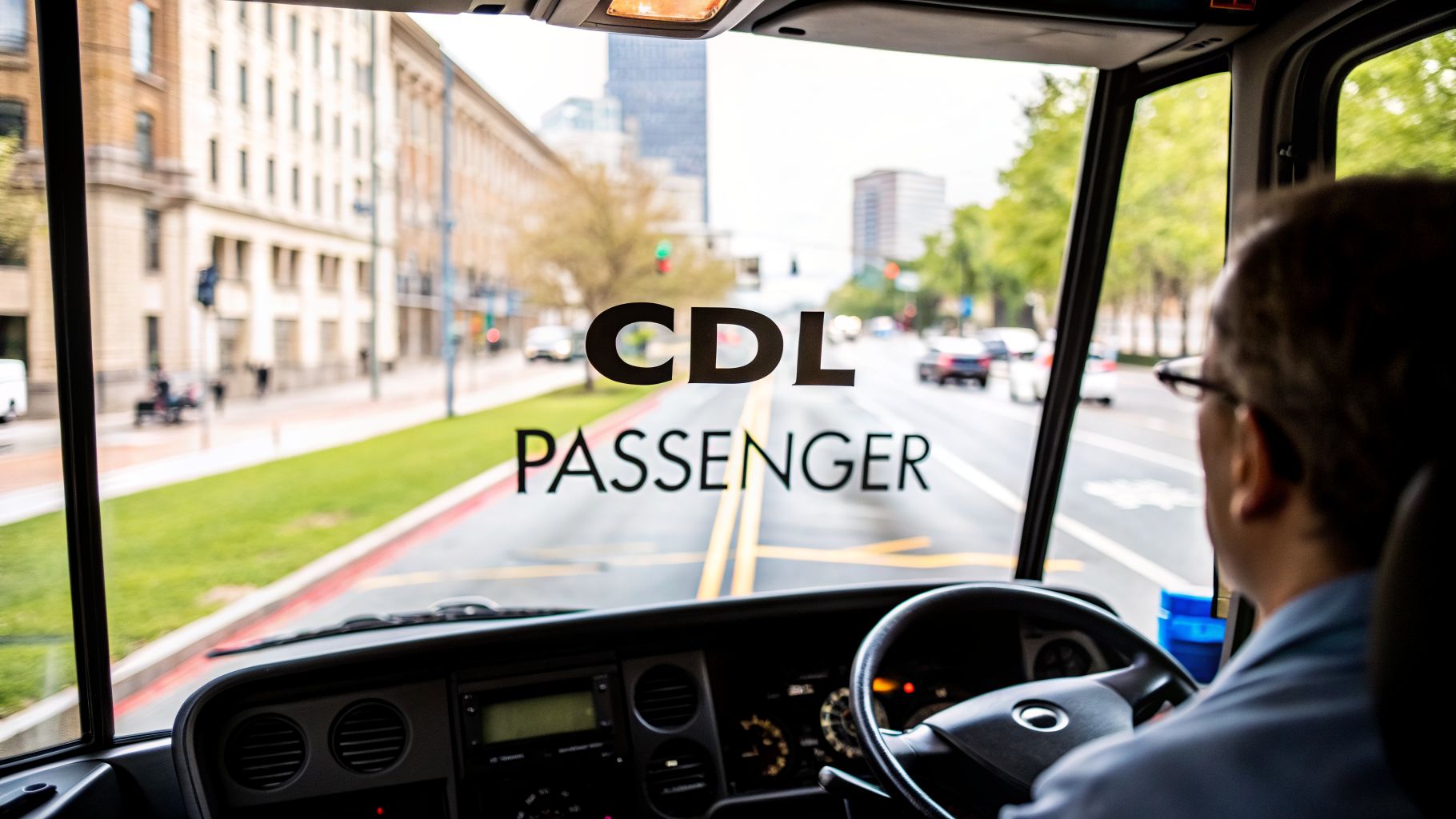 Master the cdl passenger endorsement test: Fast, Easy Prep